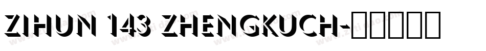zihun 143 zhengkuch字体转换